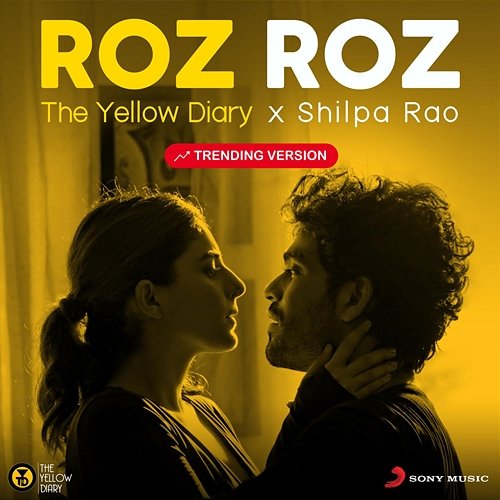 Roz Roz The Yellow Diary, Shilpa Rao