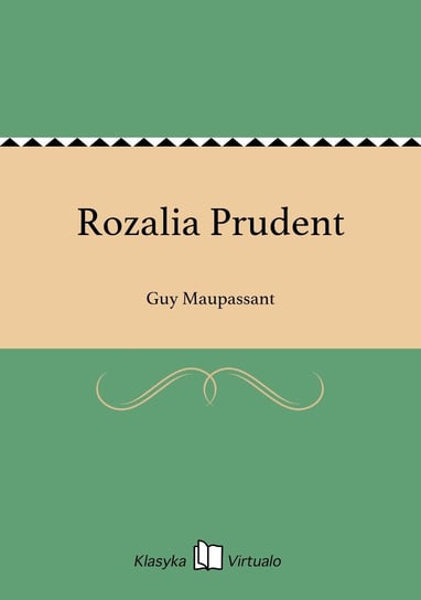 Rozalia Prudent Maupassant Guy