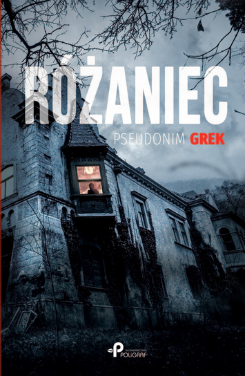 Różaniec pseudonim Grek
