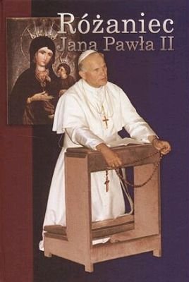 Różaniec Jana Pawła II Jan Paweł II