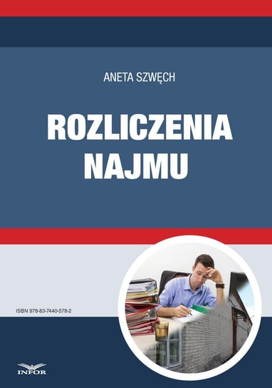 Rozliczenia najmu - ebook PDF Szwęch Aneta