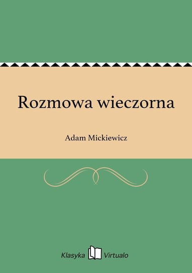 Rozmowa wieczorna - ebook epub Mickiewicz Adam