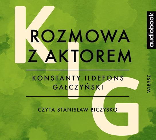 Rozmowa z aktorem - audiobook Gałczyński Konstanty Ildefons