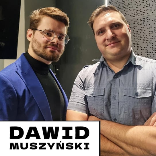 Rozmowa z Dawidem Muszyńskim [Odkryj magię kina] - Podcast Leonarda Michalskiego - podcast Michalski Leonard