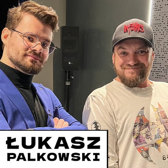Rozmowa z Łukaszem Palkowskim [Odkryj magię kina] - Podcast Leonarda Michalskiego - podcast Michalski Leonard