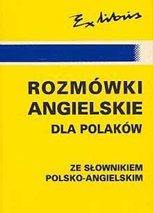 Rozmówki Angielskie dla Polaków Kałuża Jan J.