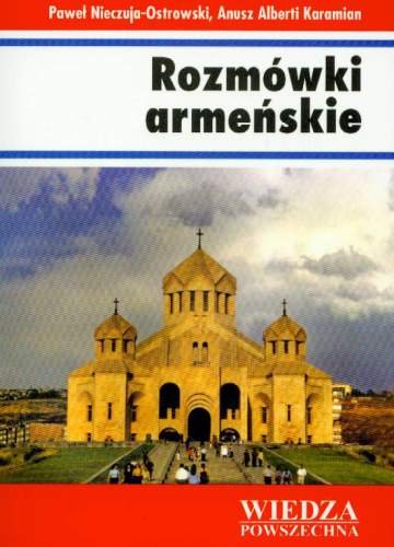 Rozmówki armeńskie Karamian Anusz, Nieczuja-Ostrowski Paweł