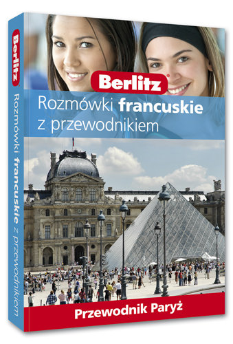 Rozmówki Francuskie z Przewodnikiem Paryż Opracowanie zbiorowe