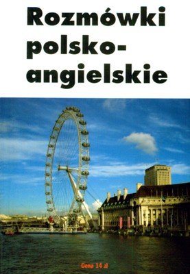 Rozmówki polsko-angielskie Opracowanie zbiorowe