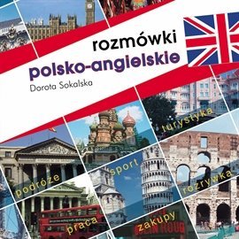 Rozmówki polsko-angielskie Sokalska Dorota