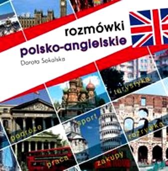 Rozmówki Polsko-Angielskie +CD Sokalska Dorota