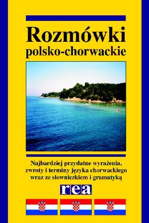 Rozmówki Polsko-Chorwackie Opracowanie zbiorowe