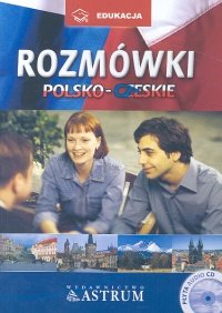 Rozmówki Polsko-Czeskie + CD Czeczkova Edyta