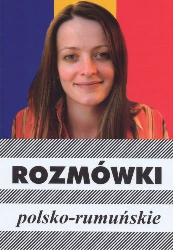 Rozmówki polsko-rumuńskie Michalska Urszula