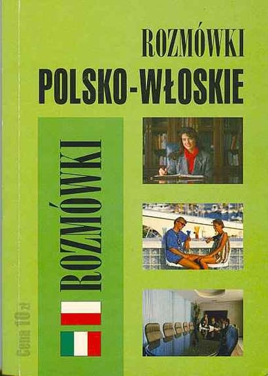 Rozmówki polsko-włoskie Opracowanie zbiorowe