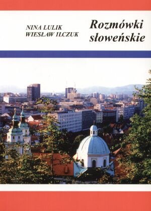 Rozmówki słoweńskie Lulik Nina