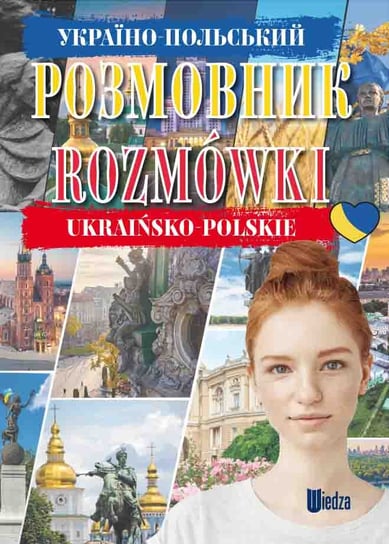 Rozmówki ukraińsko-polskie Opracowanie zbiorowe