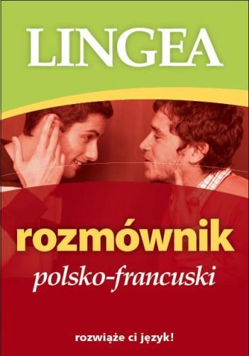 Rozmównik polsko-francuski Opracowanie zbiorowe