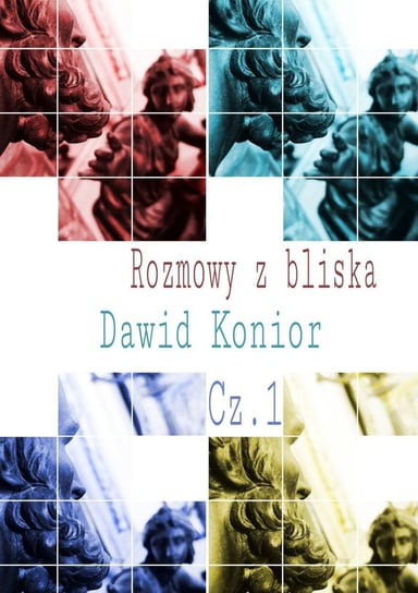 Rozmowy z bliska. Część 1 - ebook epub Konior Dawid