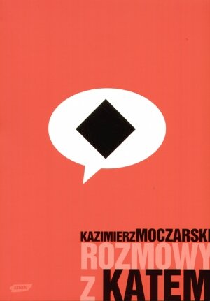 Rozmowy z katem Moczarski Kazimierz