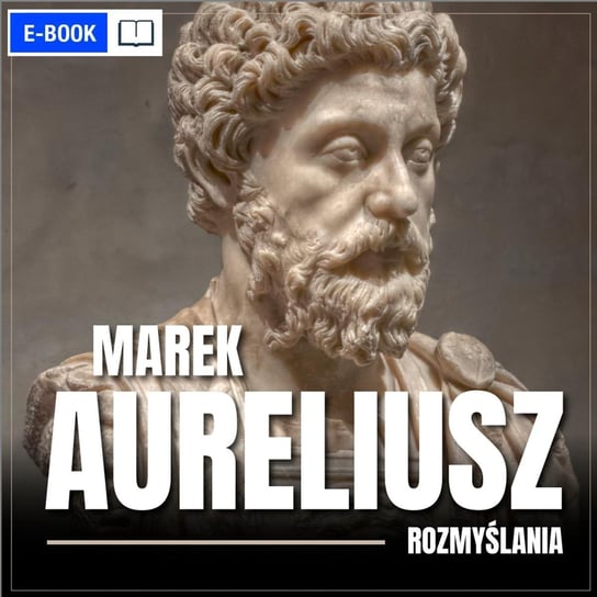 Rozmyślania - ebook PDF Marek Aureliusz