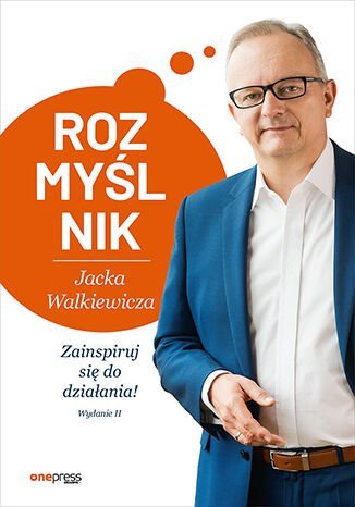 Rozmyślnik Jacka Walkiewicza. Zainspiruj się do działania! - ebook epub Walkiewicz Jacek