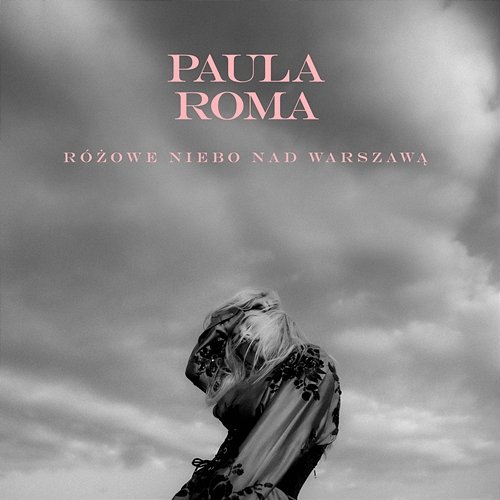 Różowe niebo nad Warszawą Paula Roma