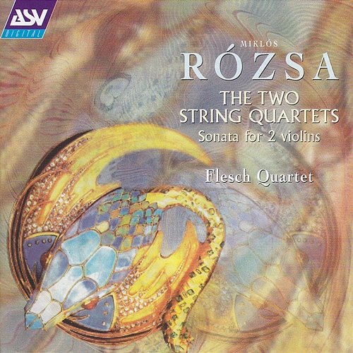 Rozsa: The 2 String Quartets The Flesch Quartet