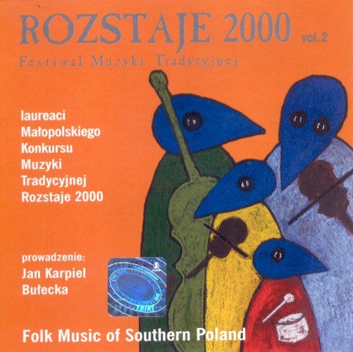 Rozstaje 2000. Volume 2 Various Artists