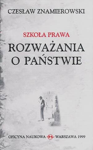 Rozważania o Państwie Znamierowski Czesław