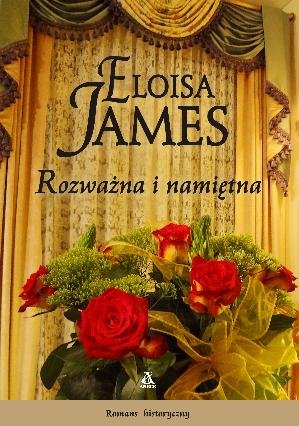 Rozważna i namiętna James Eloisa
