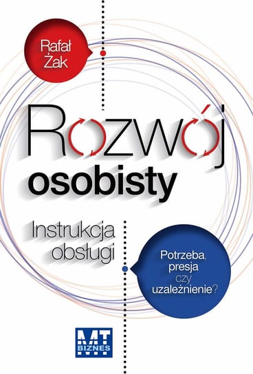 Rozwój osobisty. Instrukcja obsługi Żak Rafał