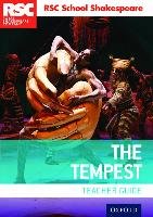 Rsc School Shakespeare the Tempest: Teacher Guide Oxford Univ Pr