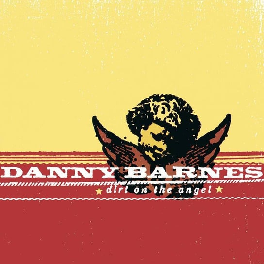 RSD21 DANNY BARNES Dirt On The Angel [2xLP] (Colored Vinyl, indie-exclusive) Various Artists