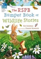 RSPB Bumper Book of Wildlife Stories Kelleher Pat