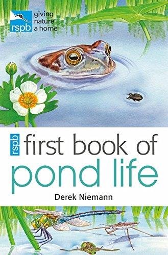 RSPB First Book Of Pond Life Niemann Derek