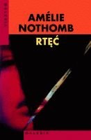 Rtęć Nothomb Amelie