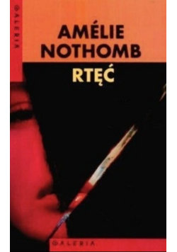 Rtęć Nothomb Amelie