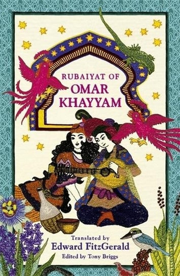 Rubaiyat of Omar Khayyam Khayyam Omar