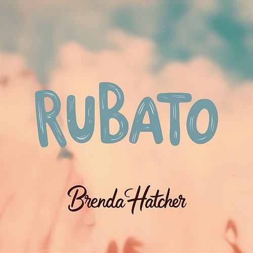 Rubato Brenda Hatcher