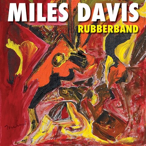 Rubberband Miles Davis feat. Lalah Hathaway