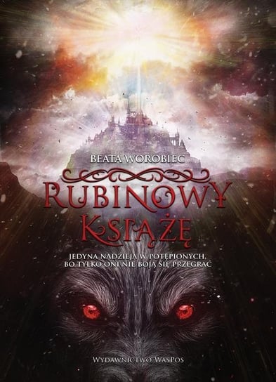 Rubinowy książę. Kamiennokrwiści. Tom 1 - ebook mobi Worobiec Beata