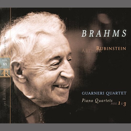 Rubinstein Collection, Vol. 65: Brahms: Piano Quartets Nos. 1 & 3 Arthur Rubinstein