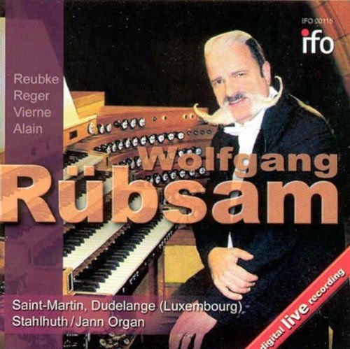 Rubsam, Wolfgang; Stahlhuth-/Jahn Orgel, Saint Martin zu Dudelange, Luxembourg Various Artists