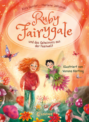 Ruby Fairygale und das Geheimnis aus der Feenwelt (Erstlese-Reihe, Band 2) Loewe Verlag