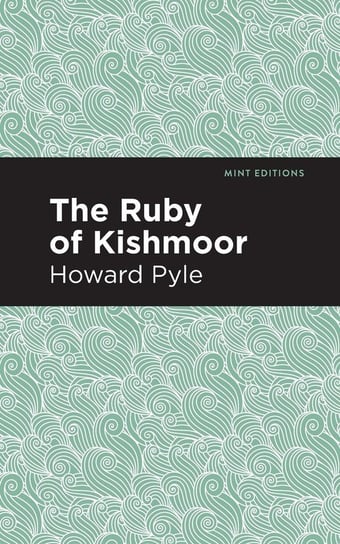 Ruby of Kishmoor Pyle Howard