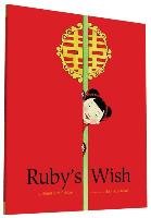 Ruby's Wish Bridges Shirin Yim