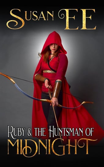 Ruby & the Huntsman of Midnight Ee Susan