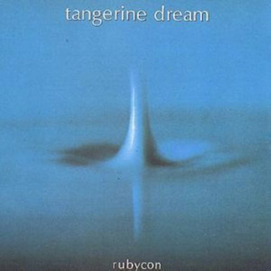 Rubycon Tangerine Dream