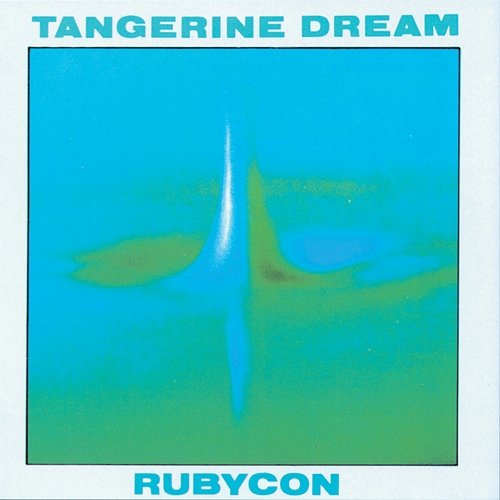 Rubycon Tangerine Dream